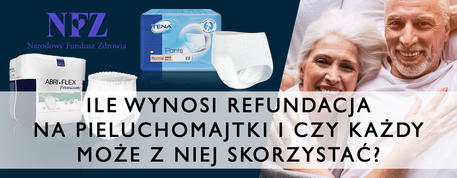 ile wynosi refundacja na pieluchomajtki seni