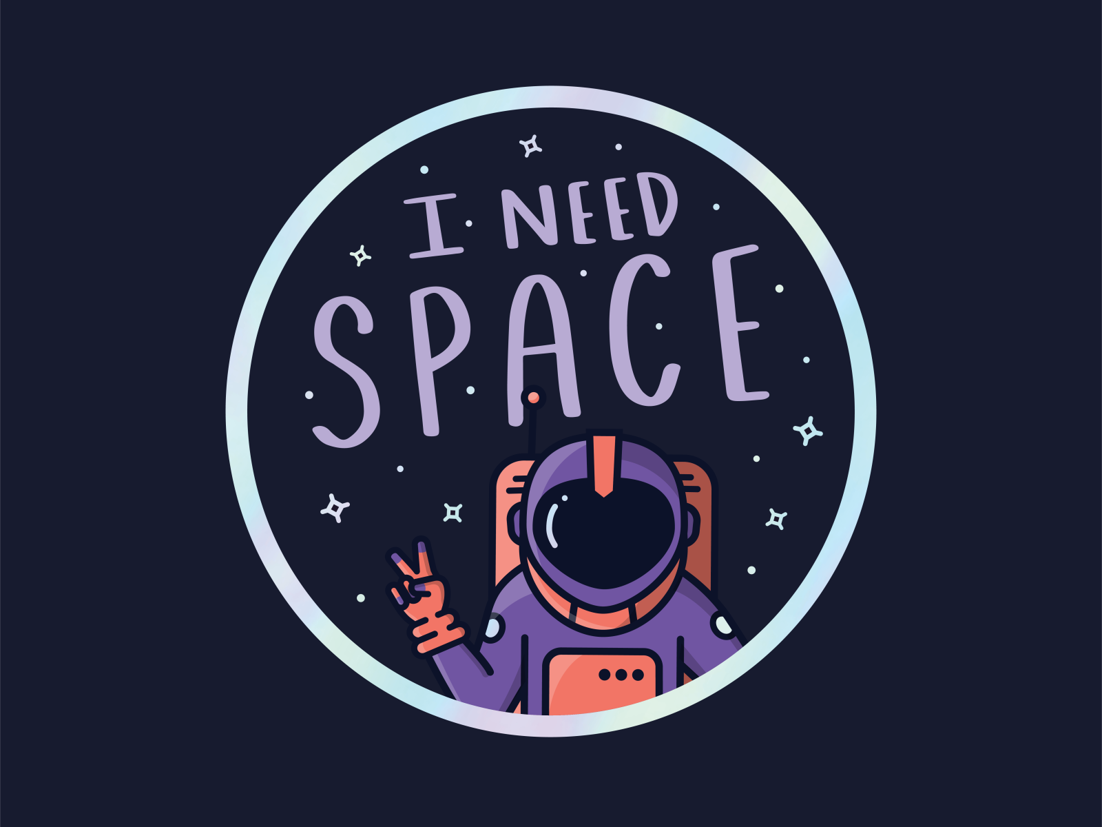 I NEED SPACE”