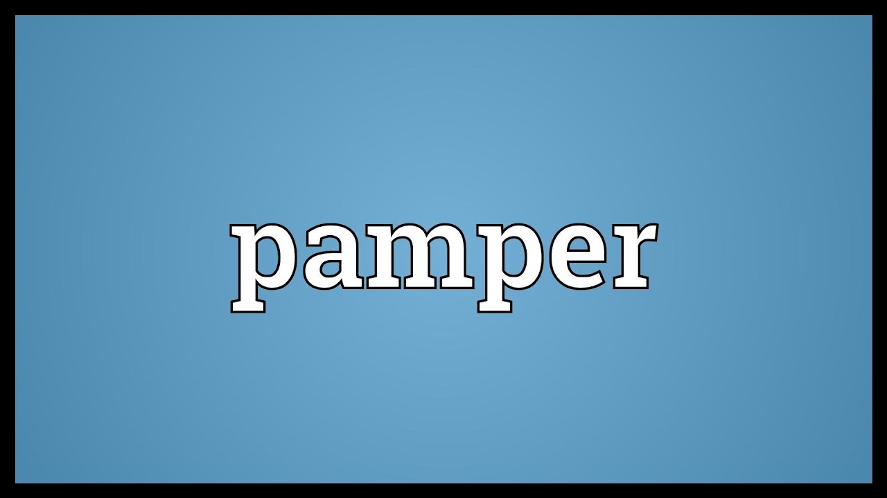 pamper meaning