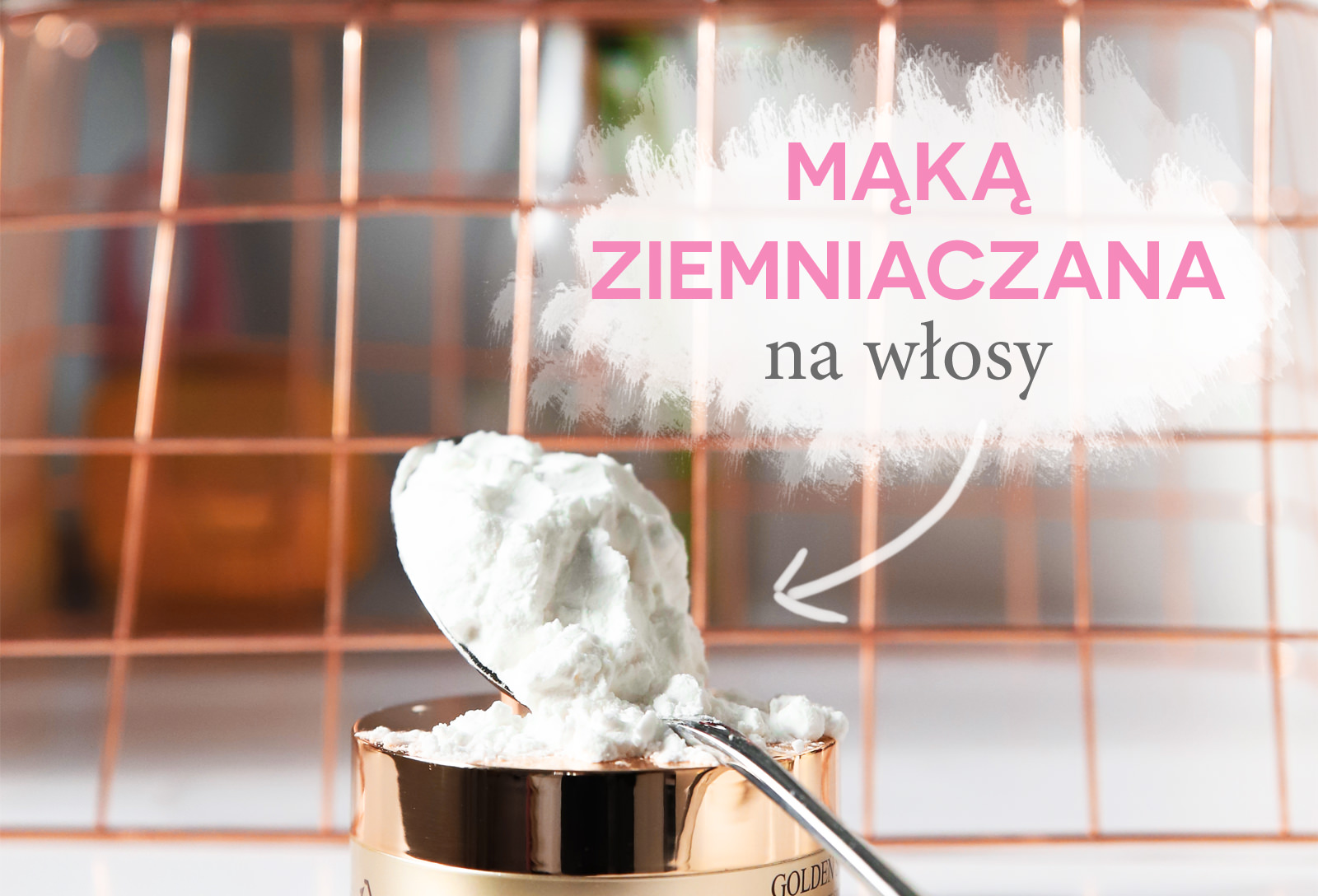 mąka ziemniaczana na włosy jako suchy szampon